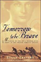 Tomorrow To Be Brave 0743200012 Book Cover