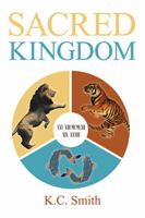 Sacred Kingdom 1503509885 Book Cover