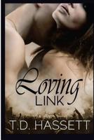 Loving Link 149041567X Book Cover