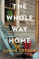The Whole Way Home 0062409301 Book Cover