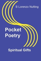Pocket Poetry: Spiritual Gifts B0CL3FSPVP Book Cover