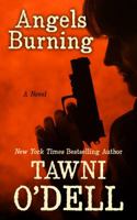 Angels Burning 1982172118 Book Cover