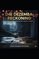 The Dezemba Reckoning B0G7SZYLZ5 Book Cover