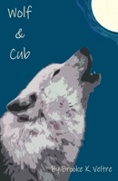 Wolf & Cub B0DWVBQGRB Book Cover