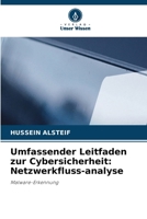 Umfassender Leitfaden zur Cybersicherheit: Netzwerkfluss-analyse (German Edition) 6630429192 Book Cover