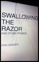 Swallowing the Razor B0BV4TM196 Book Cover