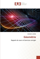 Géométrie: Rappels de cours et Exercices corrigés 6203428035 Book Cover