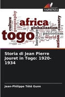 Storia di Jean Pierre Jouret in Togo: 1920-1934 6205970910 Book Cover