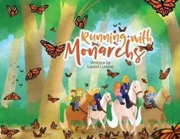 Running with Monarchs B0F76PHQC9 Book Cover