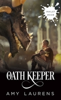Oath Keeper (Inklet) 192582537X Book Cover
