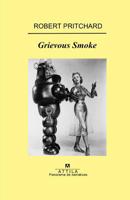 Grievous Smoke 1099805503 Book Cover