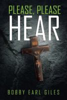Please, Please Hear 148177932X Book Cover