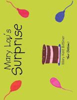 Mary Lou's Surprise 1479779415 Book Cover