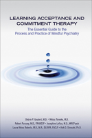 Learning ACT in Psychiatry: The Essential Guide to Acceptance and Commitment Therapy 1615371737 Book Cover
