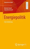 Energiepolitik: Eine Einführung (Elemente der Politik) (German Edition) 3658485884 Book Cover