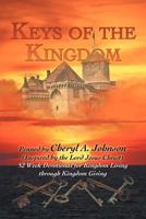 Keys of the Kingdom: 52 Week Devotional for Kingdom Living through Kingdom Giving 1465383786 Book Cover
