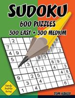 Sudoku: 600 Puzzles. 300 Easy and 300 Medium: Handy Sudoku Series Book 1535103299 Book Cover