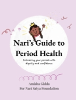 Nari's Guide to Period Health B0FLYHFNP9 Book Cover