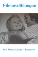 Filmerzählungen: kindlestoryteller2019 1096922606 Book Cover