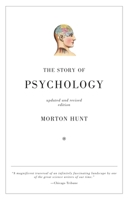 The Story of Psychology 0385471491 Book Cover