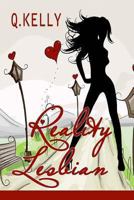 Reality Lesbian 1493645048 Book Cover