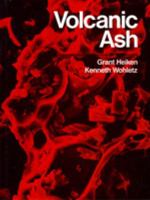 Volcanic Ash (Los Alamos Series in Basic and Applied Sciences) 0520052412 Book Cover