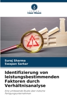 Identifizierung von leistungsbestimmenden Faktoren durch Verhältnisanalyse: Eine umfassende Studie über indische Fertigungsunternehmen 6206314413 Book Cover