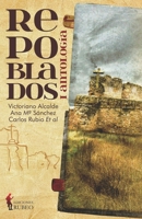 Repoblados: I Antología (Spanish Edition) 8412742869 Book Cover