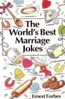 The World's Best Marriage Jokes (World's Best Jokes) 0006378390 Book Cover