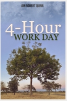 4-Hour Work Day: Becoming a More Productive and Successful Business Owner B08NLJ5MWT Book Cover