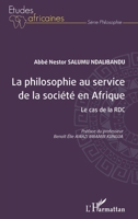 La philosophie au service de la société en Afrique: Le cas de la RDC (Études Africaines) (French Edition) 2140206703 Book Cover