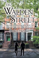 On Walden Street: A novel about a community where people find healing and hope while living with dementia B0GNNN9NQF Book Cover