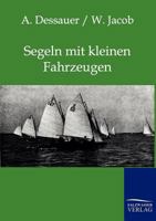 Segeln Mit Kleinen Fahrzeugen 3864442516 Book Cover