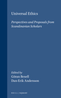 Universal Ethics:Perspectives and Proposals from Scandinavian Scholars (The Raoul Wallenberg Institute Human Rights Library, Volume 11) (The Raoul Wallenberg Institute Human Rights Library, Volume 11) 9041119337 Book Cover