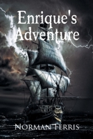 Enrique's Adventure B0GX7JL4B9 Book Cover
