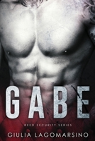 Gabe: A Reed Security Romance B0CQCCT1H6 Book Cover