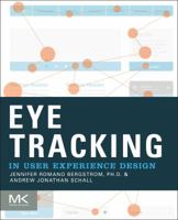 Eye Tracking in User Experience Design 012408138X Book Cover