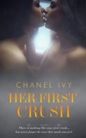 Her First Crush B07Y24WKH3 Book Cover