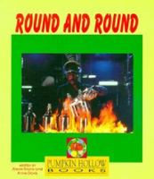Round and Round 1863681477 Book Cover