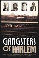 Gangsters of Harlem 1569803188 Book Cover