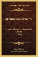Applied Economics V1: Modern Business, Canadian Edition 1166487733 Book Cover