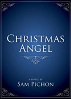 Christmas Angel 0970915195 Book Cover