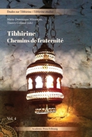 Tibhirine. Chemins de fraternité (French Edition) 2889810259 Book Cover