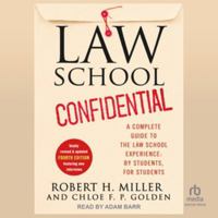 Law School Confidential: A Complete Guide to the Law School Experience: By Students, for Students (4th Edition) B0H97ZWQDW Book Cover