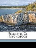 Elements of Psychology 1358090556 Book Cover