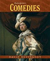 Shakespeare's Comedies (Bevington Shakespeare Series) 0321422627 Book Cover