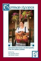 German Recipes: Old World Specialties from the Amana Colonies 1572160071 Book Cover