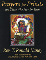 Prayers for Priests: And Those Who Pray for Them (Crossroad Faith & Formation Book) 0824518160 Book Cover