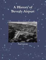 Beverly Airport 1891906054 Book Cover