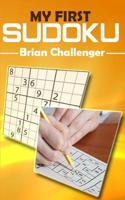 MY FIRST SUDOKU: Sudoku for Beginners 1983140406 Book Cover